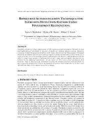 Biometrics Authentication Technique for Intrusion Detection Systems Using Fingerprint Recognition