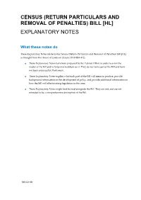 Census (Return Particulars and Removal of Penalties) Bill [Hl] Explanatory Notes