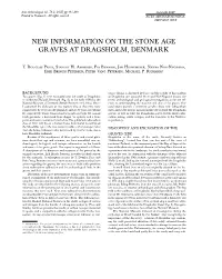 New Information on the Stone Age Graves at Dragsholm, Denmark