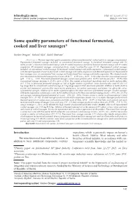 Some Quality Parameters of Functional Fermented, Cooked and Liver Sausages*