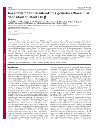 Assembly of Fibrillin Microfibrils Governs Extracellular Deposition of Latent TGF