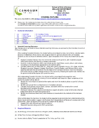COURSE OUTLINE the Course Description Is Online @