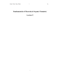 Fundamentals of Theoretical Organic Chemistry Lecture 9
