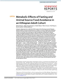 Metabolic Effects of Fasting and Animal Source Food Avoidance In