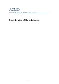 Consideration of the Cathinones
