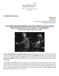 JOSH RITTER ADDED to BETHEL WOODS EVENT GALLERY LINE-UP for OCTOBER 13TH PERFORMANCE Tickets on Sale Friday, August 9Th at 12 PM