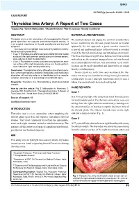 Thyroidea Ima Artery: a Report of Two Cases 1Sagaya Raj, 2Azeem Mohiyuddin, 3Shuaib Merchant, 4Rijo M Jayaraju, 5Beauty Sasidharan