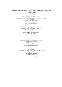 An Empirical Comparison of Seeding Strategies for Viral Marketing