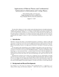 Applications of Matroid Theory and Combinatorial Optimization to Information and Coding Theory