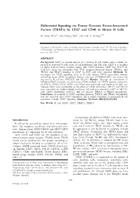 Differential Signaling Via Tumor Necrosis Factor-Associated Factors (Trafs) by CD27 and CD40 in Mouse B Cells