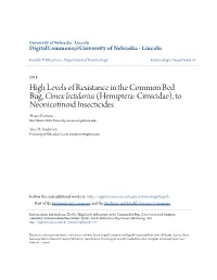 High Levels of Resistance in the Common Bed Bug, &lt;I&gt;Cimex Lectularius&lt;/I&gt; (Hemiptera: Cimicidae), to Neonicotinoid I