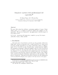 Symplectic Matrices with Predetermined Left Eigenvalues