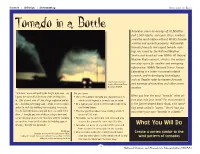 Tornado in a Bottle Tornadoes Cause an Average of 70 Fatalities and 1,500 Injuries Each Year