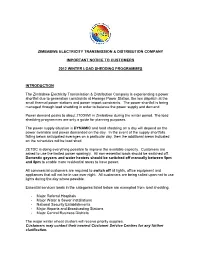 Zimbabwe Electricity Transmission & Distribution Company Important Notice to Customers 2012 Winter Load Shedding Programmes
