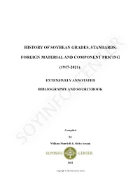 History of Soybean Grades, Standards, Foreign Material and Component Pricing (1917-2021)