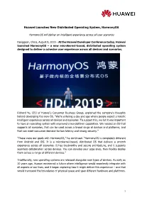 Huawei Launches New Distributed Operating System, Harmonyos