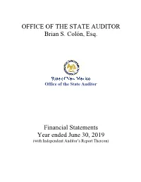OFFICE of the STATE AUDITOR Brian S. Colón, Esq. Financial