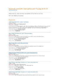 Roadworks and Traffic Interruptions Alert Tuesday 28.05.19 from Roadworks.Org