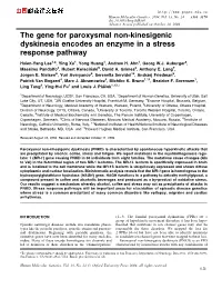 The Gene for Paroxysmal Non-Kinesigenic Dyskinesia Encodes an Enzyme in a Stress Response Pathway