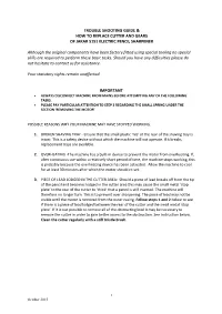 Trouble Shooting Guide & How to Replace Cutter And