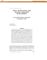 Input, Interaction, and Second Language Development