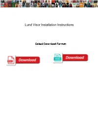 Lund Visor Installation Instructions