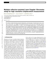 Multiple Reflection Assisted Laser Doppler Vibrometer Setup for High