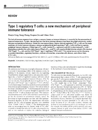 Type 1 Regulatory T Cells: a New Mechanism of Peripheral Immune Tolerance