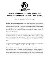 Ubisoft® Berlin to Open Early 2018 and Collaborate on Far Cry® Series