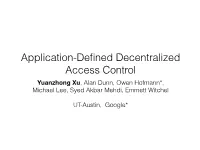 Application-Defined Decentralized Access Control