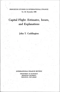 Capital Flight: Estimates, Issues, and Explanations