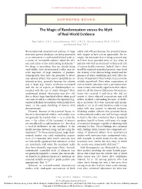 The Magic of Randomization Versus the Myth of Real-World Evidence