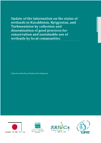 Update of the Information on the Status of Wetlands in Kazakhstan