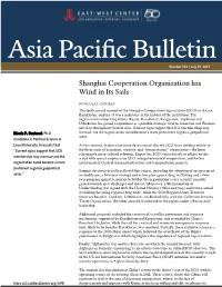 Shanghai Cooperation Organization Has Wind in Its Sails