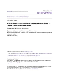 The Networked Fictional Narrative: Seriality and Adaptations in Popular Television and New Media