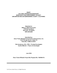 Cultural Resources Assessment for the Snow Drop Road Project