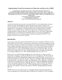 Implementing Virtual Environments for Education and Research at NDSU