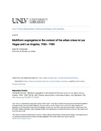Multiform Segregation in the Context of the Urban Crises in Las Vegas and Los Angeles, 1930 - 1980