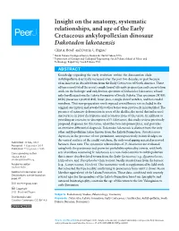 Insight on the Anatomy, Systematic Relationships, and Age of the Early Cretaceous Ankylopollexian Dinosaur Dakotadon Lakotaensis Clint A