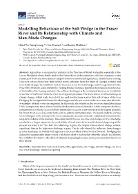 Modelling Behaviour of the Salt Wedge in the Fraser River and Its Relationship with Climate and Man-Made Changes