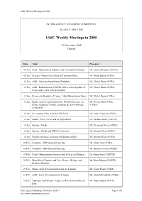 20051212-673, Weekly Meetings in 2005