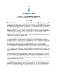 First Carter Center Pre-Election Statement on Preparations in the Democratic Republic of Congo Oct. 17, 2011 the Carter Center
