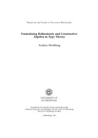 Formalizing Refinements and Constructive Algebra in Type