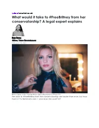How Can Britney Spears Break Free from Conservatorship?