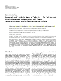 Research Article Prognostic and Predictive Value of Cadherin 11 for Patients with Gastric Cancer and Its Correlation with Tumor