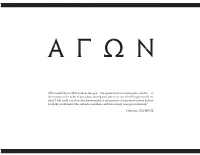 What Would the World Be Without the Agon—The Agonistics of One Man
