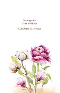 Coping with Grief and Loss a Handbook for Survivors CONTENTS