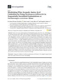 Modulating Wine Aromatic Amino Acid Catabolites by Using Torulaspora Delbrueckii in Sequentially Inoculated Fermentations Or Saccharomyces Cerevisiae Alone
