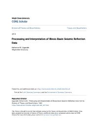 Processing and Interpretation of Illinois Basin Seismic Reflection Data
