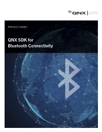 QNX SDK for Bluetooth Connectivity
